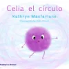 Celia el círculo