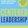 Centered Leadership