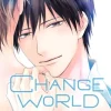 Change World, Vol. 2 (Yaoi Manga)