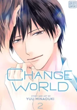Change World, Vol. 2 (Yaoi Manga)