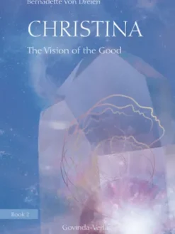 Christina, Book 2: The Vision of the Good