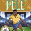 Classic Football Heroes: Pelé (Top Ballers 2)
