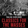 Classics for the Masses