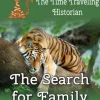Cleo the Cat, the Time Traveling Historian #3: The Search for Family