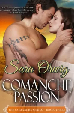 Comanche Passion