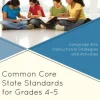 Common Core State Standards for Grades 4-5