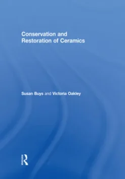 Conservation and Restoration of Ceramics