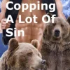 Copping A Lot Of Sin