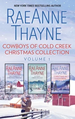 Cowboys of Cold Creek Christmas Collection Volume 1