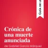 Crónica de una muerte anunciada de Gabriel García Márquez (Guía de lectura)