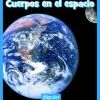 Cuerpos en el espacio (Things in Space)