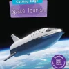 Cutting-Edge Space Tourism