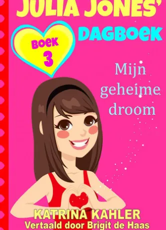 Dagboek van Julia Jones - Boek 3