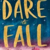 Dare to Fall