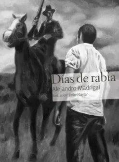 Días de rabia