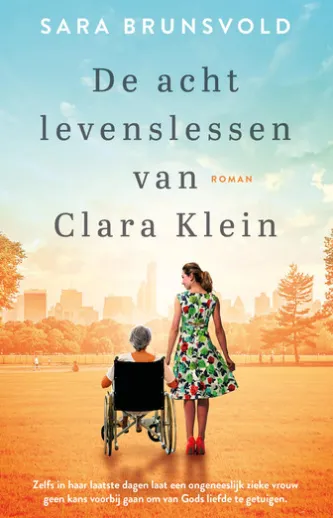 De acht levenslessen van Clara Klein