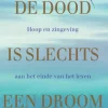 De dood is slechts een droom