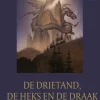 De drietand, de heks en de draak