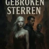 De vloed van gebroken sterren