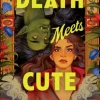 Death Meets Cute