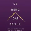De berg, dat ben jij