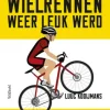 De Dag dat wielrennen weer leuk werd