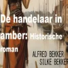 De handelaar in amber: Historische roman