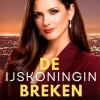 De IJskoningin Breken