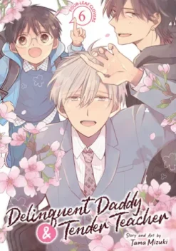 Delinquent Daddy and Tender Teacher Vol. 6: Four-Leaf Clovers