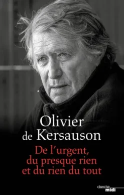 De l'urgent, du presque rien et du rien du tout