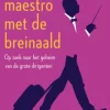 De maestro met de breinaald