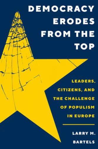 Democracy Erodes from the Top
