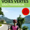 De 25 mooiste voies vertes van Frankrijk
