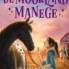 De Moorland manege Het nieuwe paard