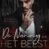 De Nanny en het Beest: Een Dark Billionaire Romance met Age Gap