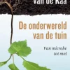 De onderwereld van de tuin