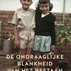 De ondraaglijke blankheid van het bestaan