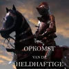 De Opkomst Van De Heldhaftige (Koningen En Tovenaars—Boek 2)
