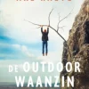 De outdoorwaanzin