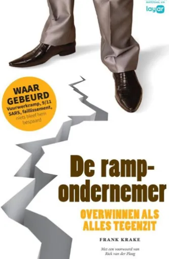 De rampondernemer