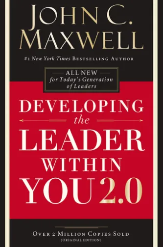 Developing the Leader Within You 2.0
