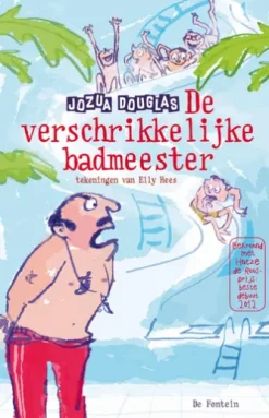 De verschrikkelijke badmeester