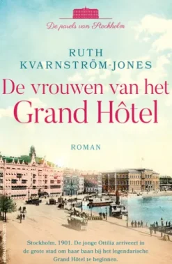 De vrouwen van het Grand Hôtel