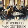 De wereld van gisteren