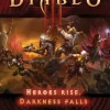 Diablo III: Heroes Rise, Darkness Falls