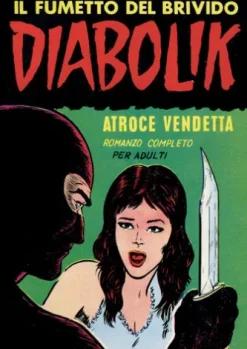 Diabolik 4. Atroce vendetta