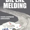 Die ene melding
