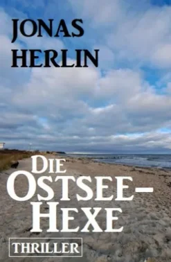 Die Ostsee-Hexe: Thriller