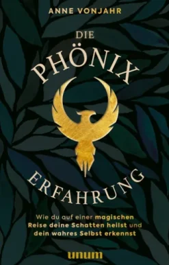 Die Phönixerfahrung