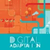 Digital Adaptation